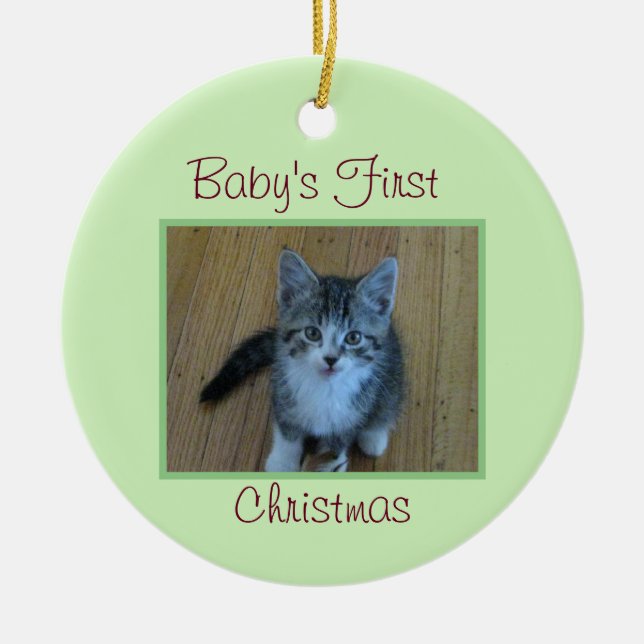 Kitten Baby's First Christmas Ceramic Ornament (Front)