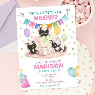 Kitten Birthday Invitation Are you kitten me Party