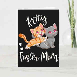 Kitten foster mum funny cute cat lover gift playfu card