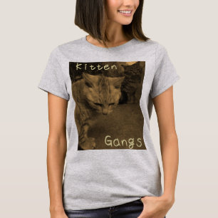 Kitten gangs T-Shirt