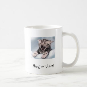 Kitten, Hang in there! Coffee Mug