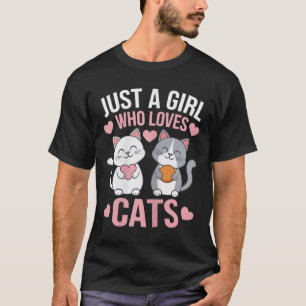 Kitten Just A Girl Who Loves Cats Shirt Cute Cat L