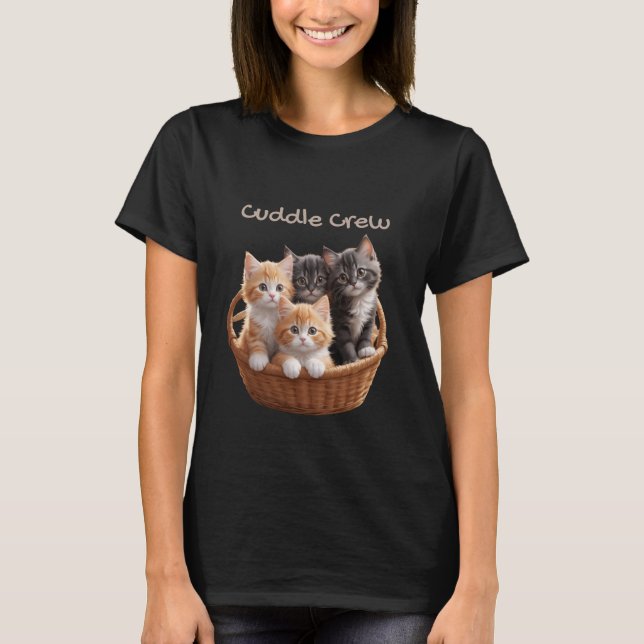 Kitten Lovers Cuddle Crew T-Shirt (Front)