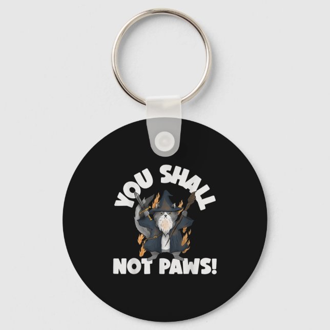 Kitten Meow Parody Movie Funny Cat Wizard You Shal Key Ring (Front)