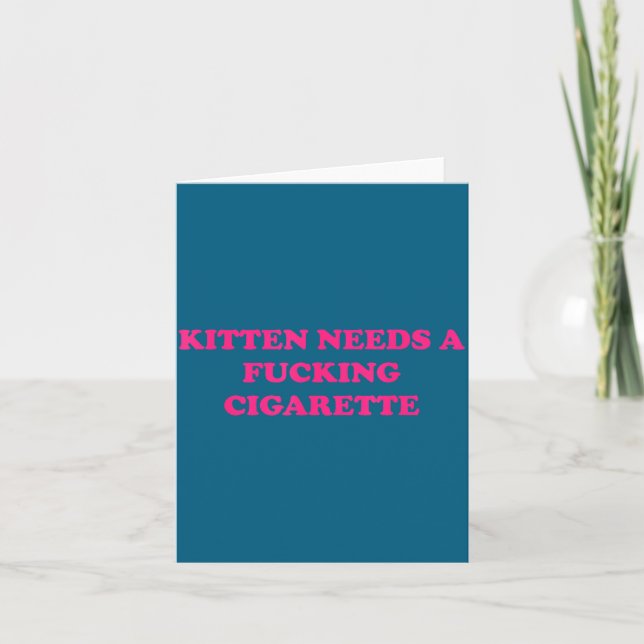 Kitten Needs Cigarette Cat Joke Illustration Card (Front)