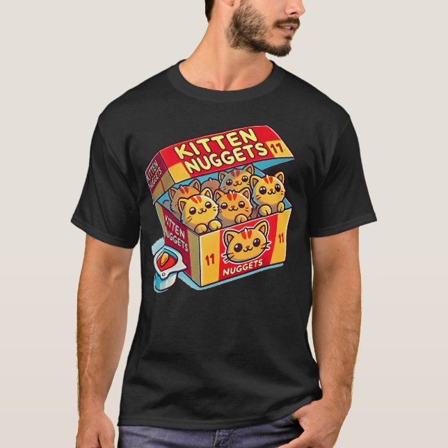 Kitten Nuggets Food Pun Cat Lover Chicken Nuggets T-Shirt (Front)