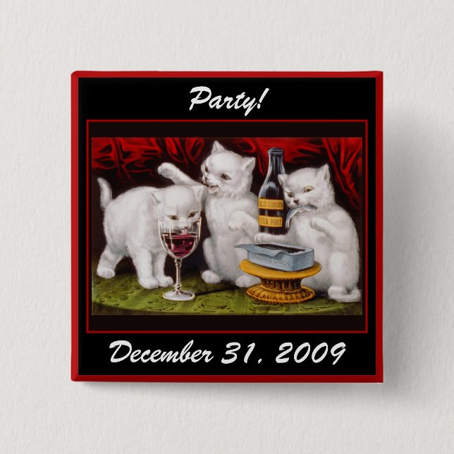 Kitten Party! New Year's Eve - Button #1 (Front)