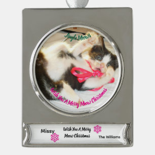 Kitten Photo Text Jingle Meows, Customise,  Silver Plated Banner Ornament