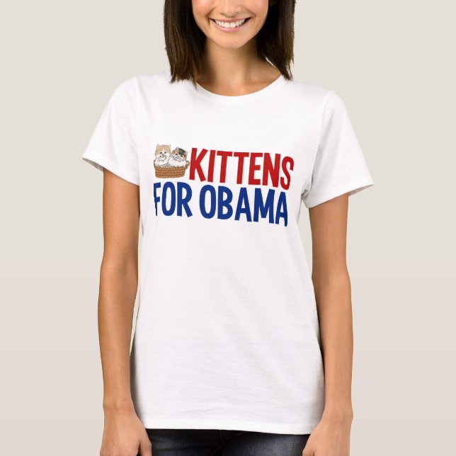 Kittens for Obama T-Shirt (Front)