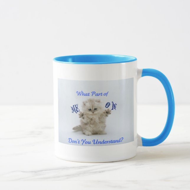 Kittens Meow Attitude Mug (Right)