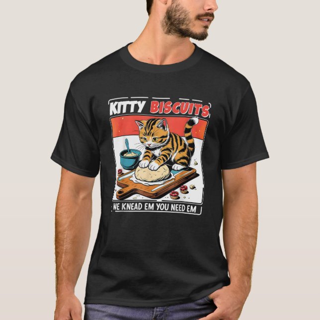 Kitty Biscuits Bakery Cute Cat Kneading Dough Cat  T-Shirt (Front)