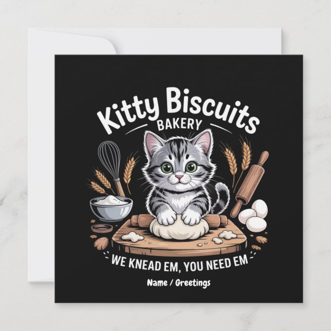 Kitty Biscuits We Knead Em You Need Em Cute Cat  Invitation (Front)