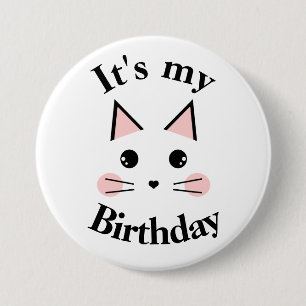 Kitty Cat It's My Birthday 7.5 Cm Round Badge