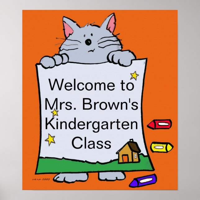 Kitty Cat Welcome/Personalise/by Vera Trembach Poster (Front)