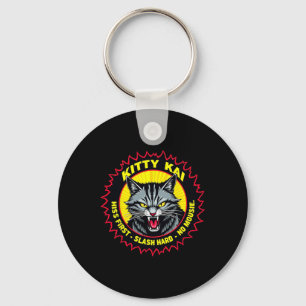 Kitty Kai - Hiss First - Slash Hard - No Mousie!  Key Ring