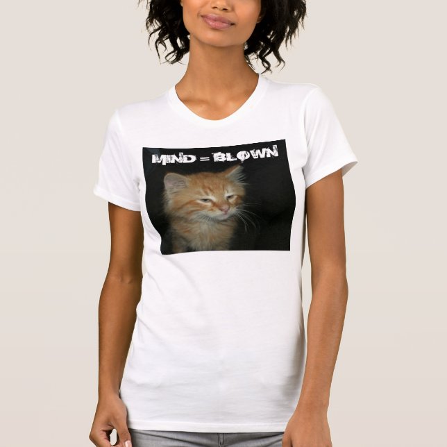 Kitty "MIND = BLOWN" Womens Casual Scoop T-Shirt (Front)