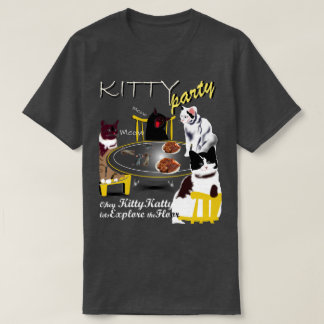 Kitty Party with Kitty T-Shirt