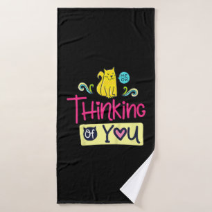 Kitty Thinking Of You Cute Cat Lover Gift Bath Towel