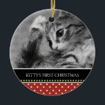 Kitty's First Christmas Keepsake Ornaments<br><div class="desc">This keepsake ornament can be totally personalised by you to make a wonderful holiday gift for anyone who is celebrating their pet's first christmas! Just change the template text to your information and the template photo to one of your own. If you need help, just click on the contact link...</div>
