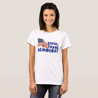 Klein Texas Democrat T-Shirt