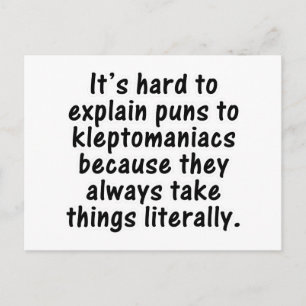 Kleptomaniac pun postcard