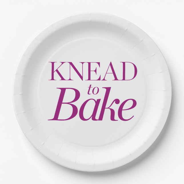 Knead To Bake Paper Plate (Front)