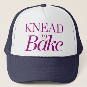 Knead To Bake Trucker Hat