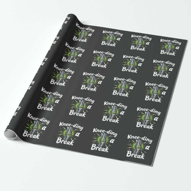Knee-ding A Break Funny Knee Replacement   Wrapping Paper (Unrolled)