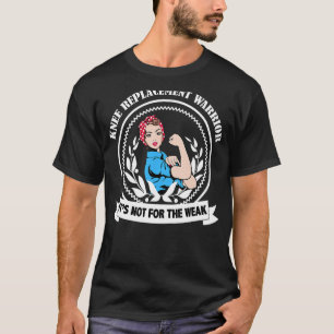 Knee Replacement Acl Surgery Recovery Warrior Wome T-Shirt