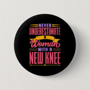 Knee Replacement For Women New Knee Surgery Recove 6 Cm Round Badge