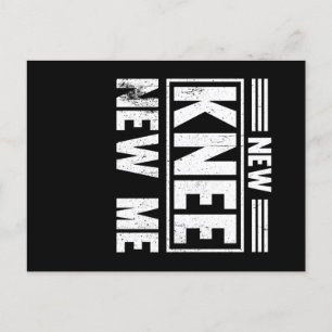 Knee Replacement New Knee New Me Postcard