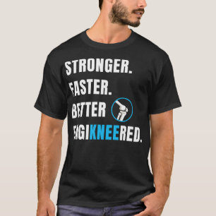 Knee Replacement Surgery New Knee Recovery Funny T-Shirt