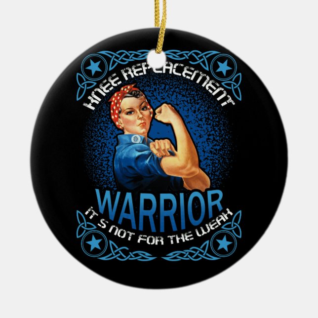 Knee Replacement Warrior Knee Surgery Recovery Ceramic Ornament (Front)