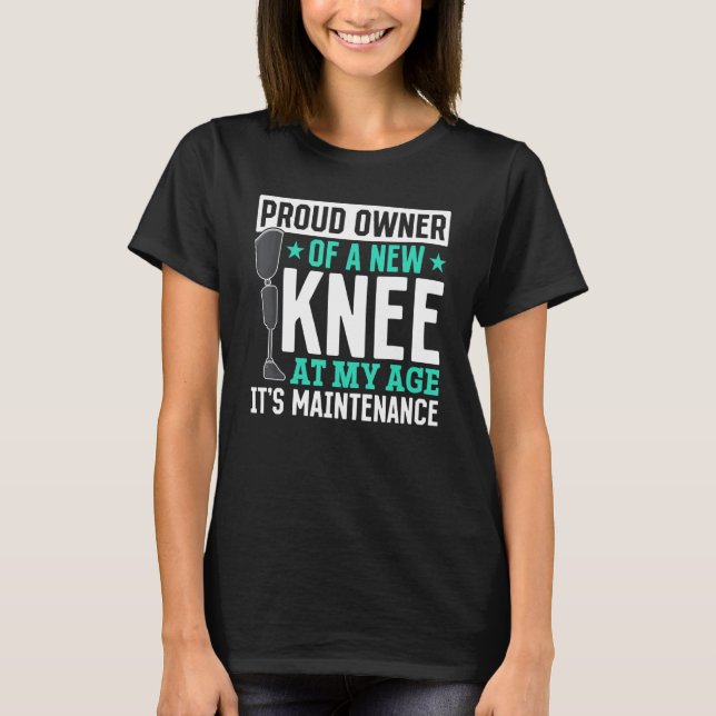 Knee Surgery   Hospital Patient T-Shirt (Front)