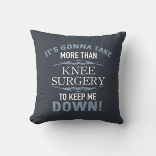 Knee Surgery Humour Cushion
