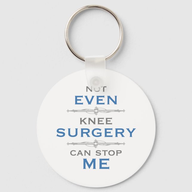 Knee Surgery Humour Key Ring (Front)