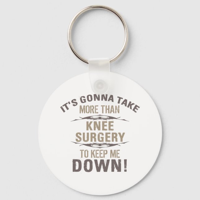 Knee Surgery Humour Key Ring (Front)