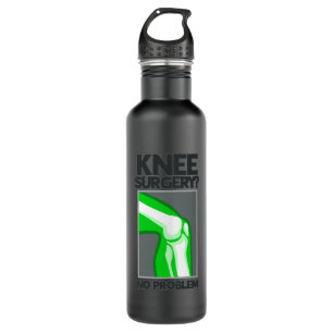 Knee Surgery No Problem 710 Ml Water Bottle