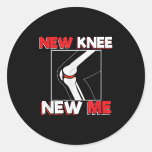 Knee Surgery Recover Quote Gift - New Me Classic Round Sticker