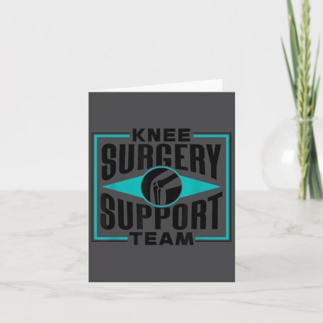 Knee Surgery Suprt Team Patient Knees Recovery Ope Card (Front)