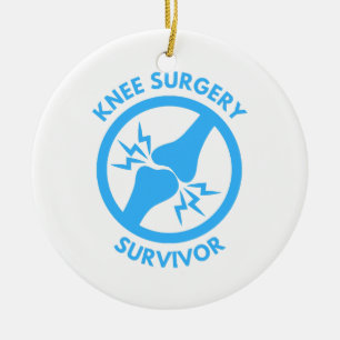 Knee Surgery Survivor  Ceramic Ornament