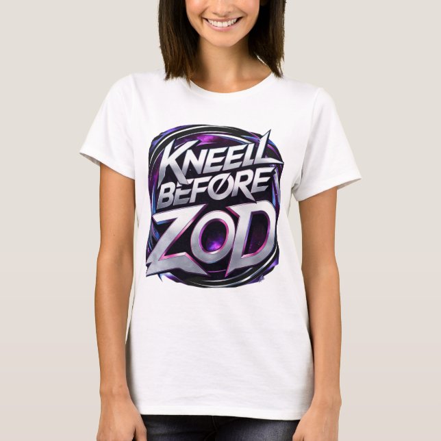 Kneel Before Zod - Bold Command T-Shirt (Front)