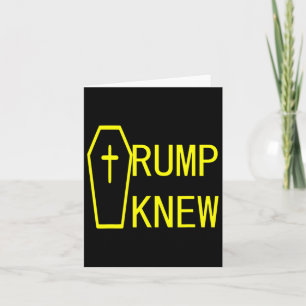 Knew Trump Lied People Died 1 Card