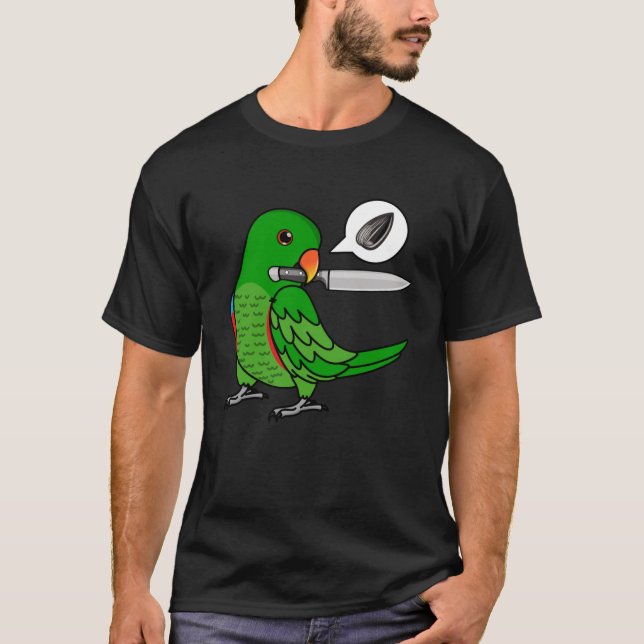 Knife Parrot Wants Seeds I Male Eclectus T-Shirt (Front)