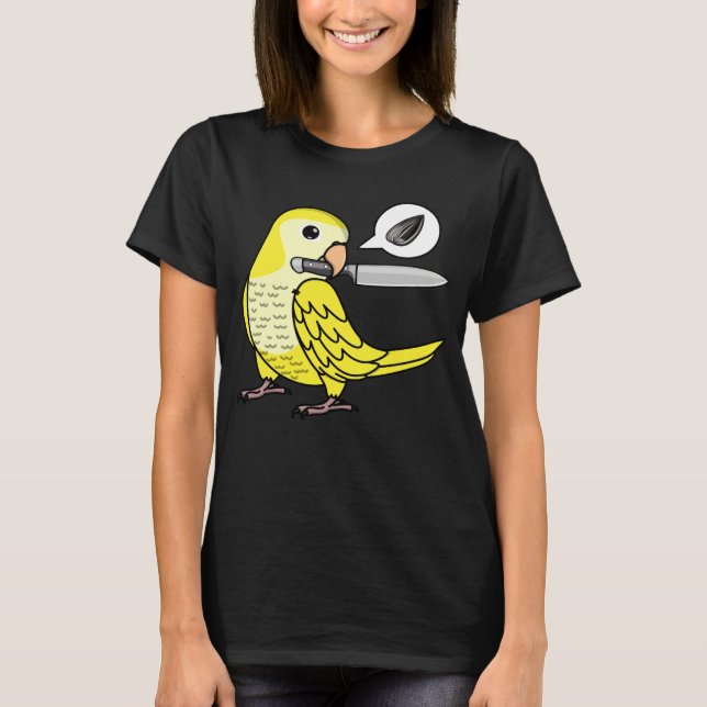 Knife Parrot Wants Seeds I Yellow Lutino Monk Para T-Shirt (Front)
