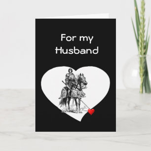 Knight in Shining Armour  Husband Love Valentine Holiday Card