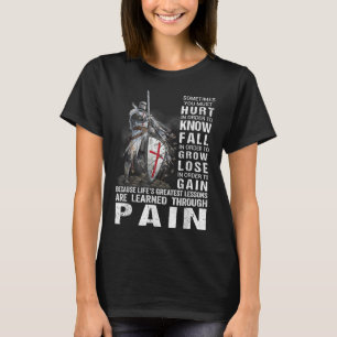 Knight Templar Christian Warrior Of God Learned Th T-Shirt
