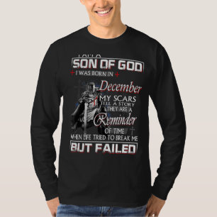 Knight Templar I'm A Son Of God December Christian T-Shirt