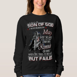 Knight Templar I'm A Son Of God May Born Christian Sweatshirt