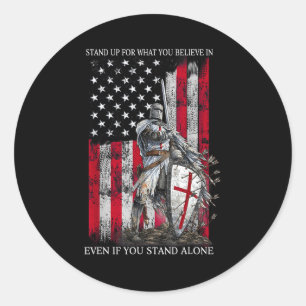 Knight Templar Standing For Believe In Christians Classic Round Sticker